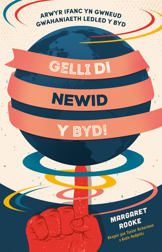 Gelli di Newid y Byd