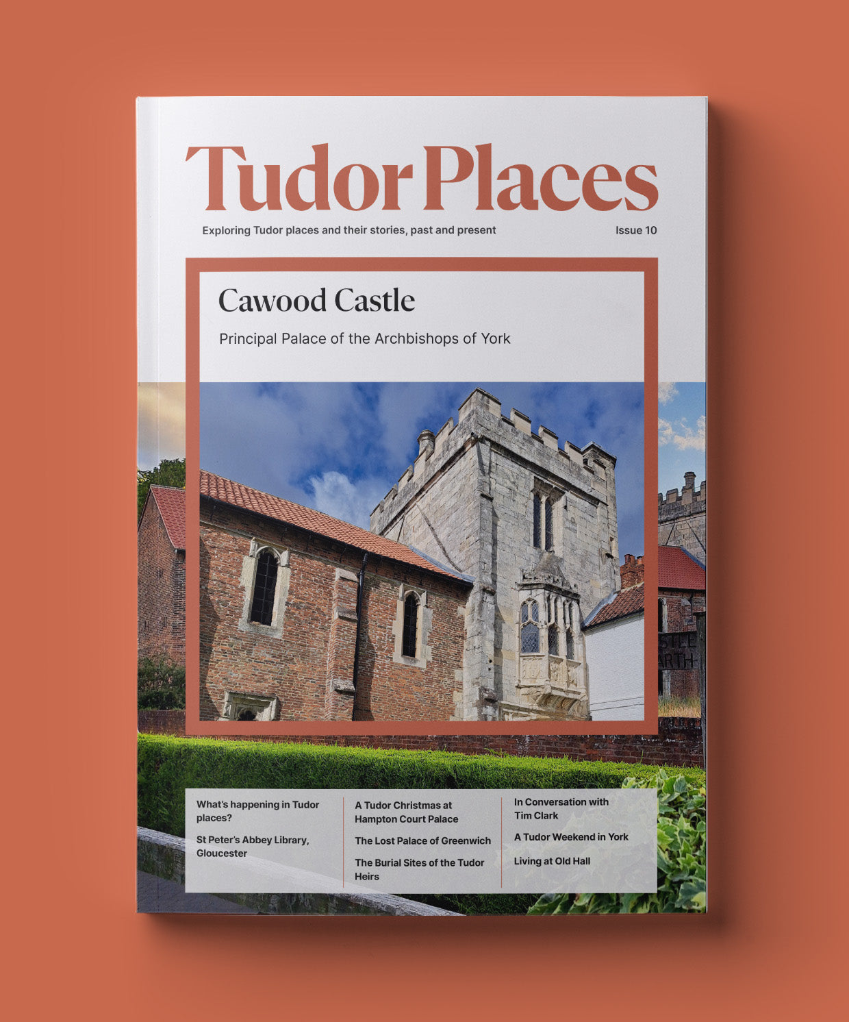 Tudor Places Magazine - Issue 10