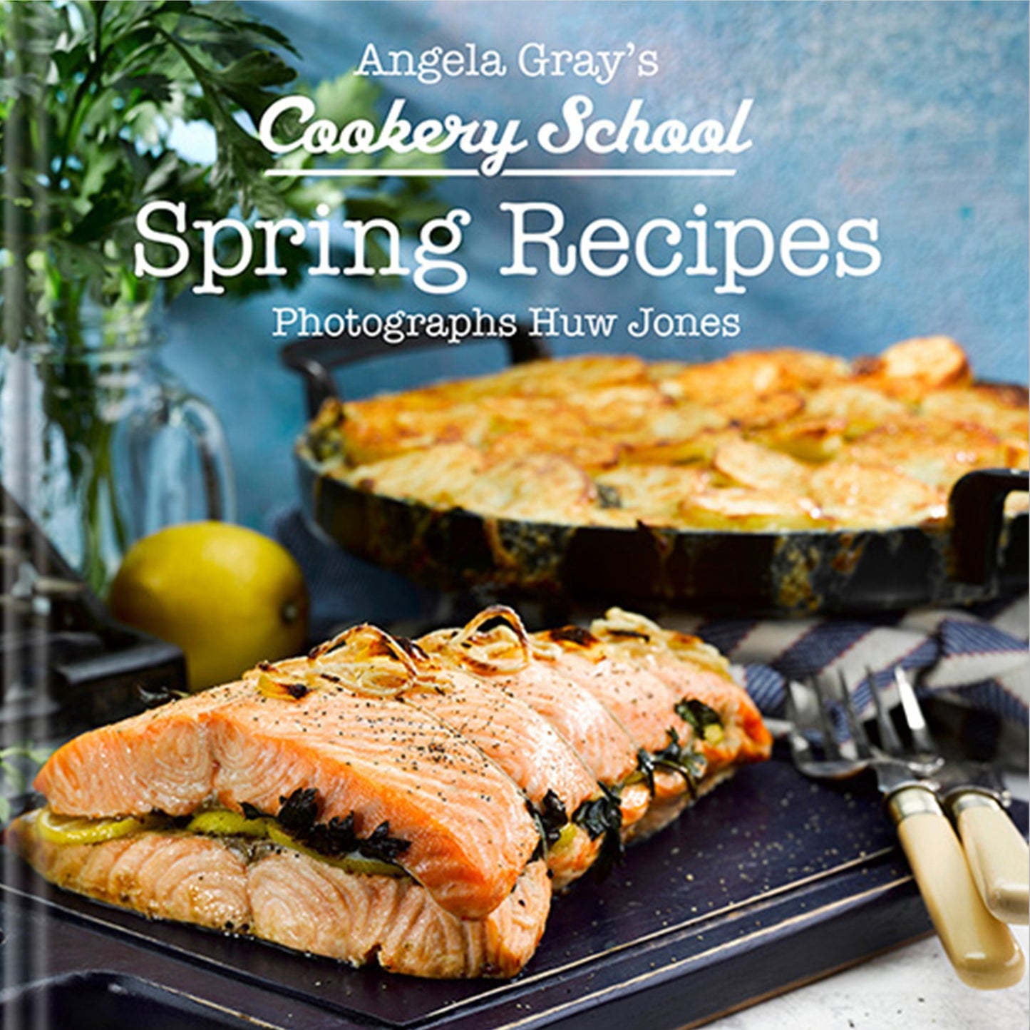 Angela Gray's Spring Recipes