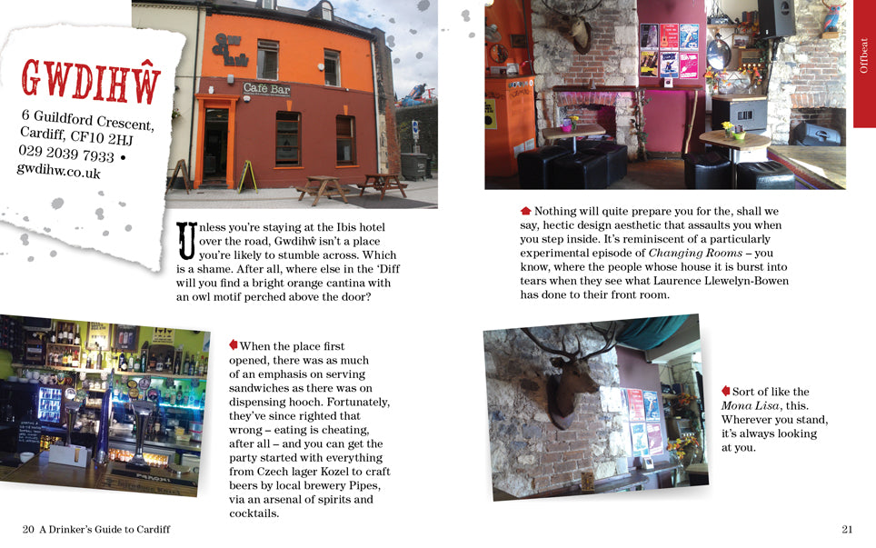 A Drinker's Guide to Cardiff Oliver Hurley photographs by Phil Jones published by Graffeg Gwdihw