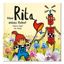 Load image into Gallery viewer, Mae Rita Eisiau Robot
