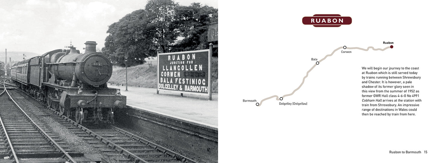 Lost Lines of Wales: Ruabon to Barmouth by Tom Ferris, published by Graffeg