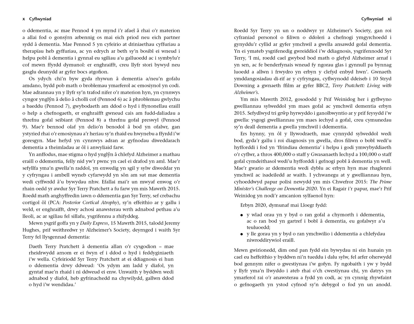 Pan fo rhywun annwyl â Dementia