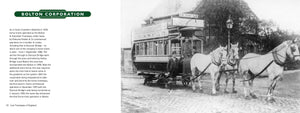Lost Tramways of England: Bolton, SLT, Wigan & St Helens