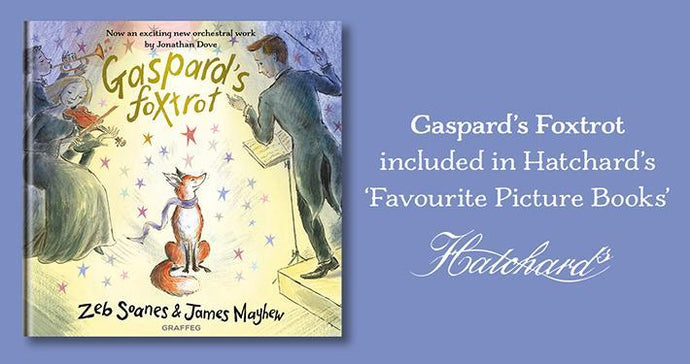 Gaspard's Foxtrot included in Hatchard's 'Favourite Picture Books'