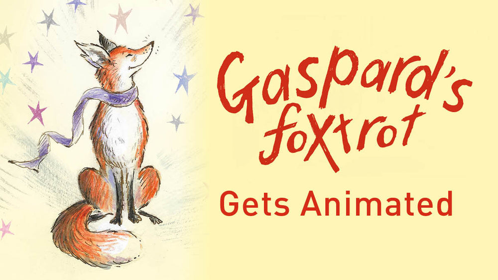 Gaspard's Foxtrot Gets Animated