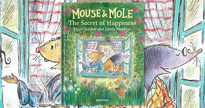 Mouse and Mole: The Secret of Happiness featured in The Times' Best Books for Children 2021