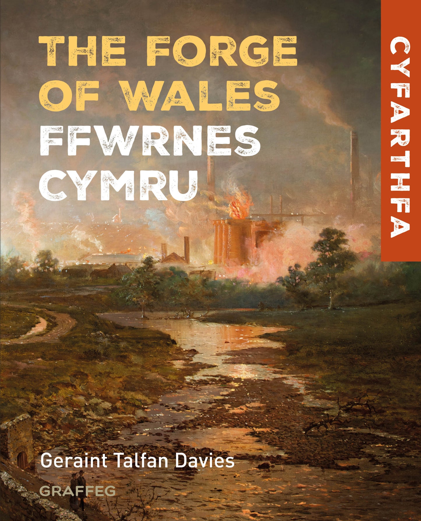 The Forge of Wales