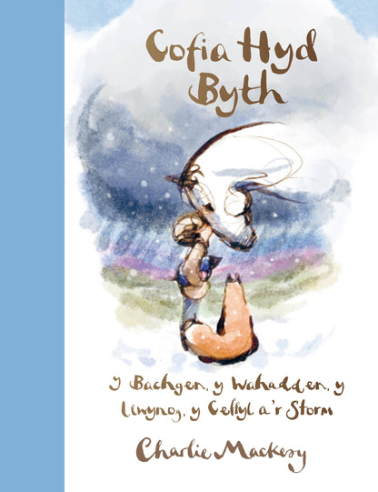 Cofia Hyd Byth - Y Bachgen, Y Wahadden, Y Llwynog, Y Ceffyl a'r Storm