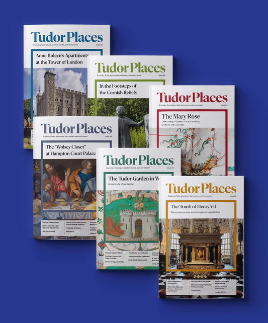 Tudor Places Magazine - First Year Collection