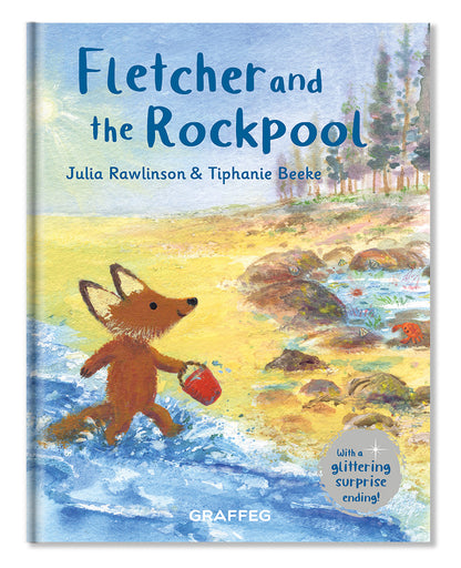 Fletcher and the Rockpool, by Julia Rawlinson and Tiphanie Beeke. Illustration of a fox holding a sand bucket at the beach, walking towards a rockpool .