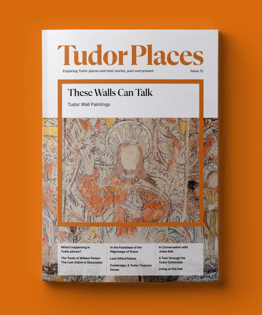 Tudor Places Magazine - Issue 12
