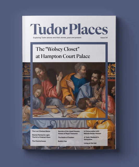 Tudor Places Magazine - Issue 4