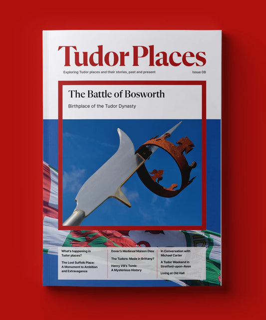 Tudor Places Magazine - Issue 8