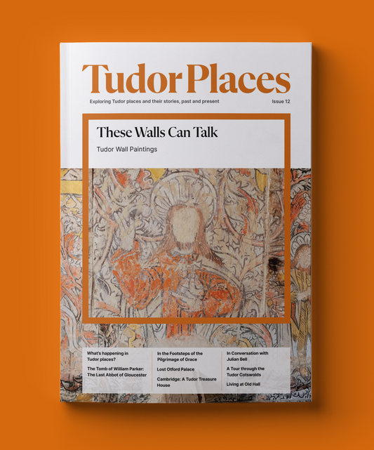 Tudor Places Magazine - Issue 12