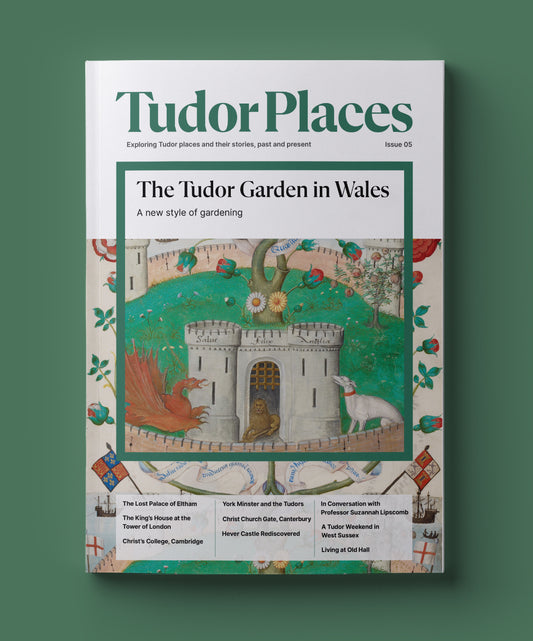 Tudor Places Magazine - Issue 5