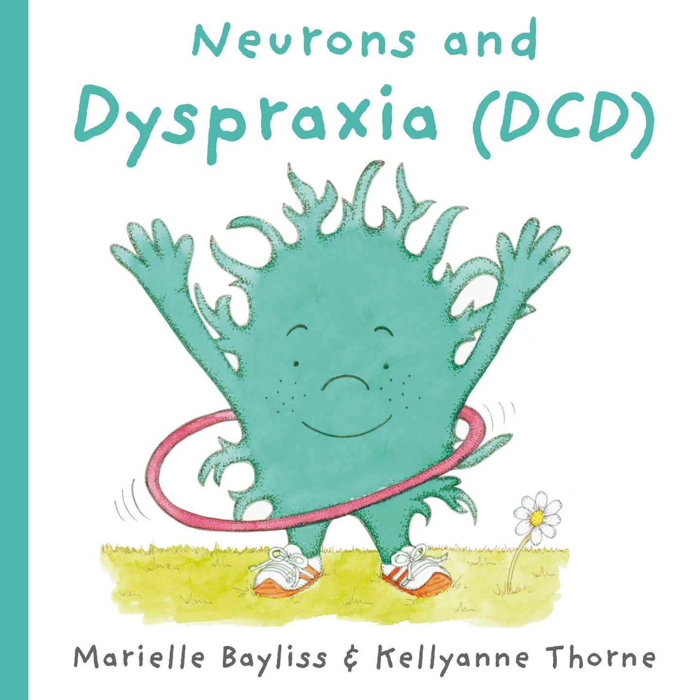 Neurons and Dyspraxia (DCD)