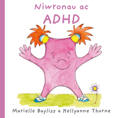 Niwronau ac ADHD