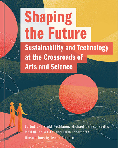 Shaping the Future