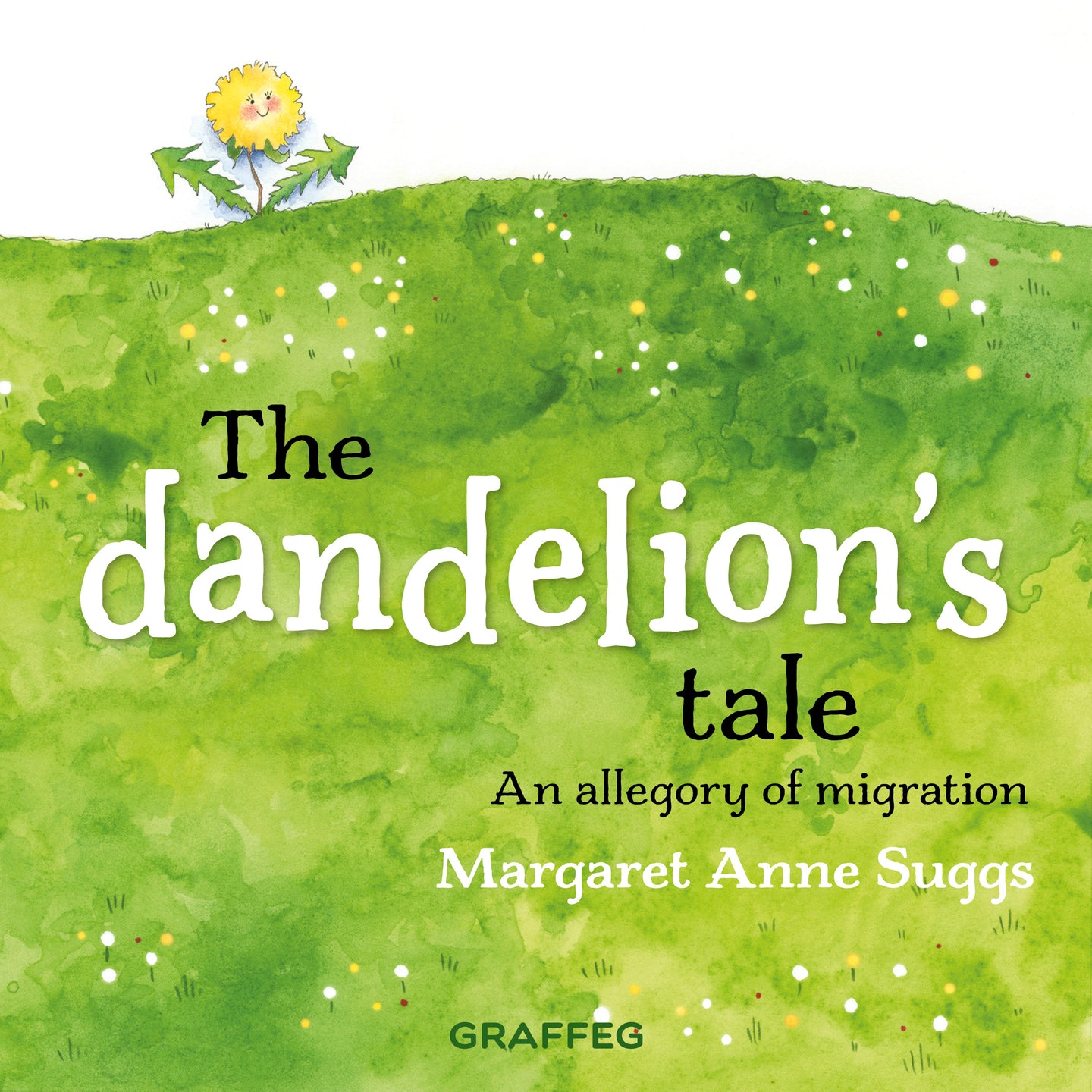 The Dandelion’s Tale