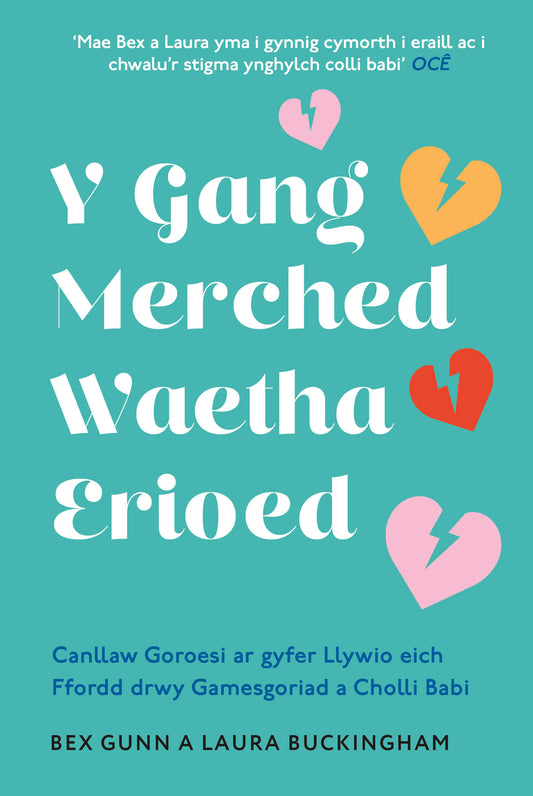 Y Gang Merched Waetha Erioed