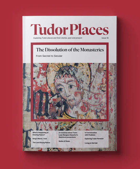 Tudor Places Magazine - Issue 18