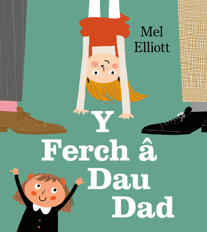 Y Ferch  Dau Dad