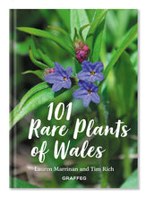 Load image into Gallery viewer, 101 rare plants of wales by Tim Rich and Lauren Marrinan published by Graffeg in conjunction with Amgueddfa Cymru, National Museum Wales
