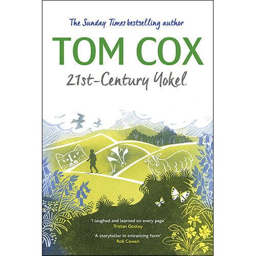 21st Century Yokel by Tom Cox with reviews by Tristan Gooley and Rob Cowen