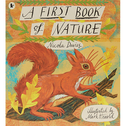 First Book of Nature by Nicola Davies