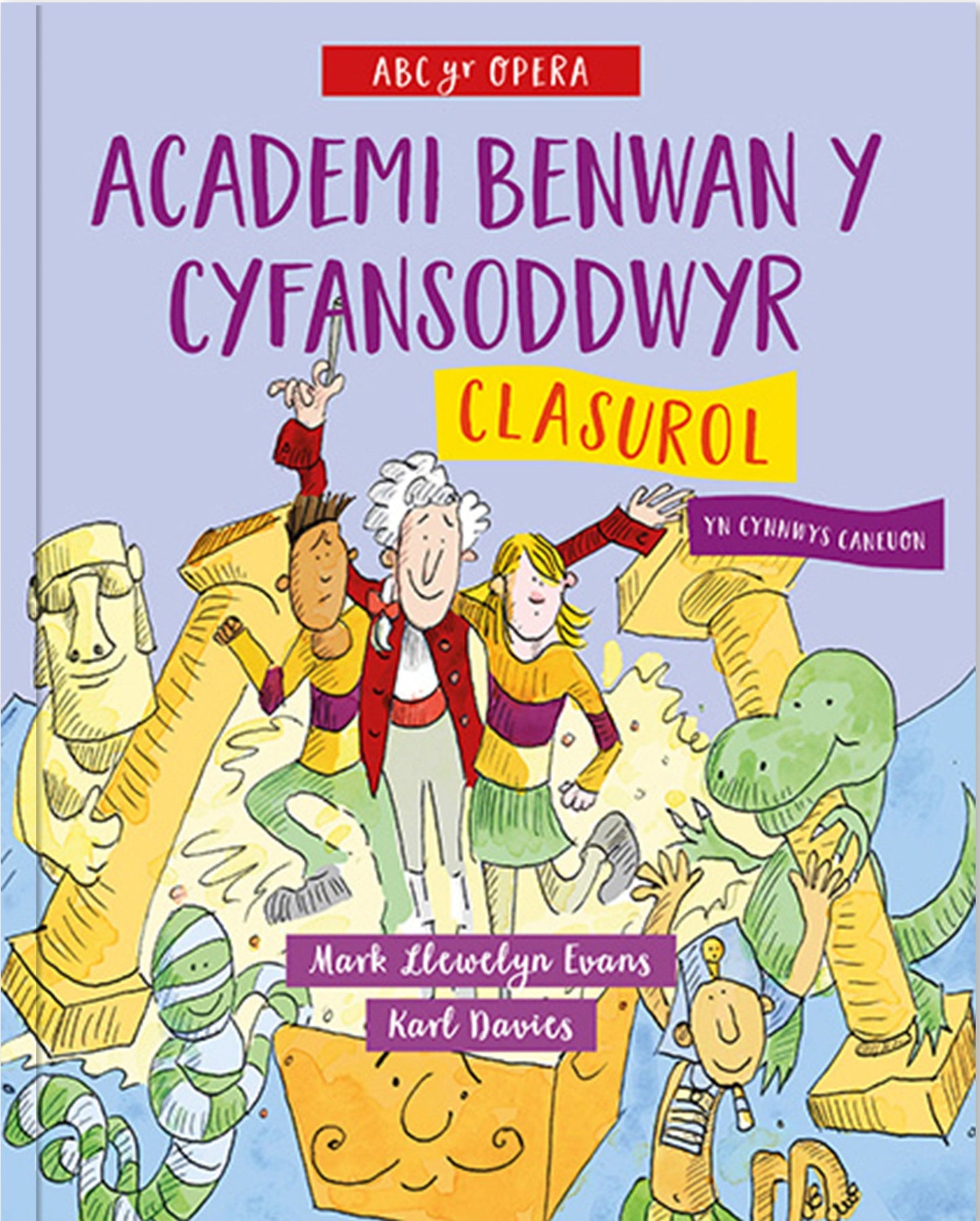 ABC yr Opera: Clasurol
