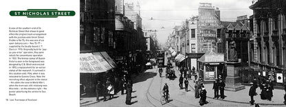 Lost Tramways of Scotland: Aberdeen by Peter Waller, published by Graffeg. St Nicholas Street