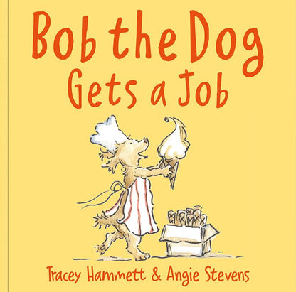 Bob the Dog Gets a Job