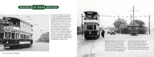 Lost Tramways of England: Bradford by Peter Waller, published by Graffeg. Wakefield Road