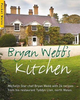 Bryan Webb's Kitchen Pocket Wales Series published by Graffeg
