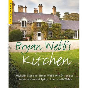 Bryan Webb's Kitchen Pocket Wales Series published by Graffeg