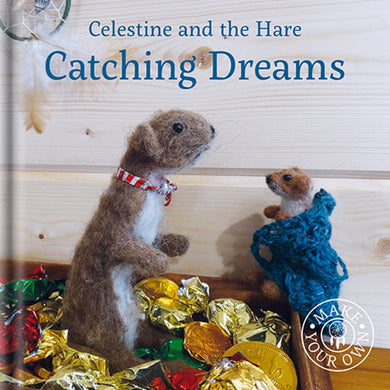 Catching Dreams Celestine and the Hare Karin Celestine published by Graffeg