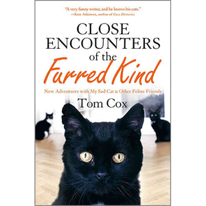 Close Encounters of the Furred Kind by Tom Cox