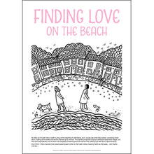 Load image into Gallery viewer, Finding Love on the Beach - Helen Elliott Colouring Poster
