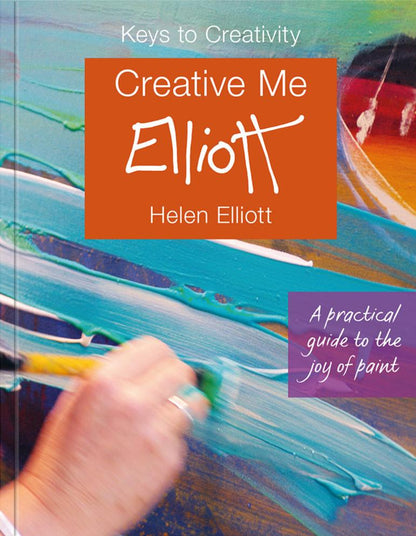 Creative Me by Helen Elliott
