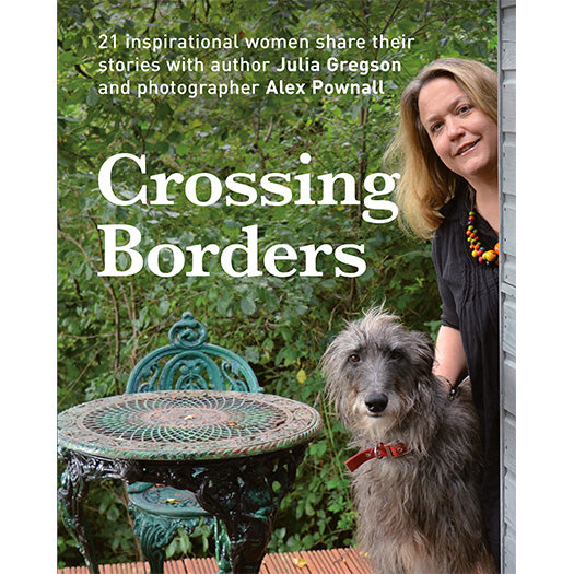 Crossing Borders Julia Gregson published by Graffeg