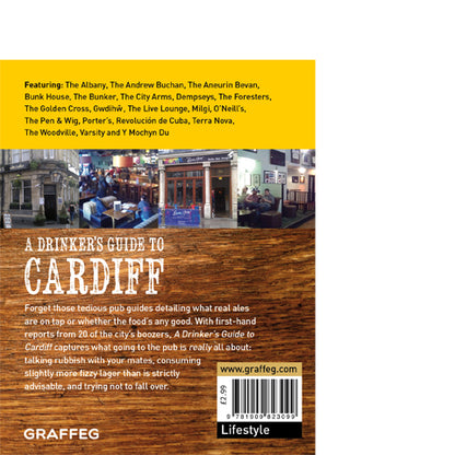 A Drinker's Guide to Cardiff Oliver Hurley photographs by Phil Jones published by Graffeg