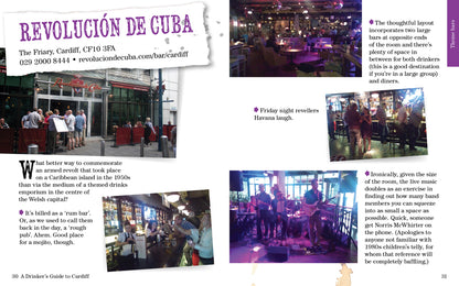 A Drinker's Guide to Cardiff Oliver Hurley photographs by Phil Jones published by Graffeg Revolucion de Cuba