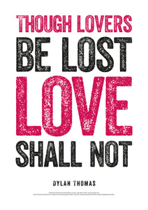 Though Lovers Be Lost Dylan Thomas Poster