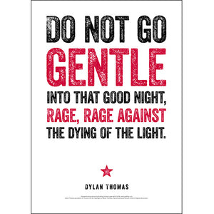 Do Not Go Gentle Dylan Thomas Poster
