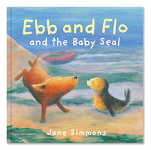 Load image into Gallery viewer, Ebb and Flo and the Baby Seal
