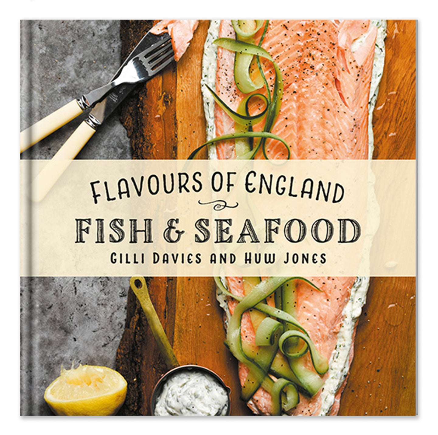 Flavours of England: Fish & Seafood