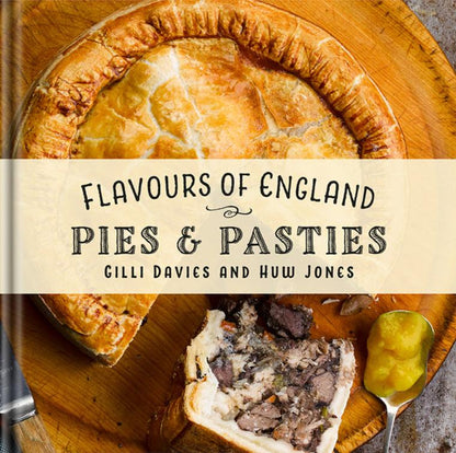 Flavours of England: Pies & Pasties