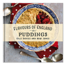 Load image into Gallery viewer, Flavours of England Puddings Gilli Davies Huw Jones published by Graffeg
