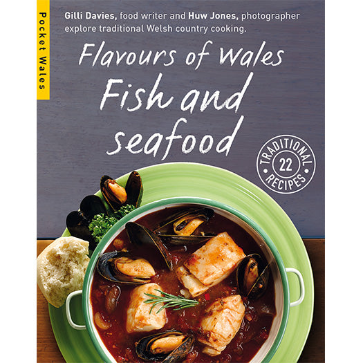 Flavours of Wales PG Pack Pocket Wales Gilli Davies Huw Jones published by Graffeg Fish and Seafood